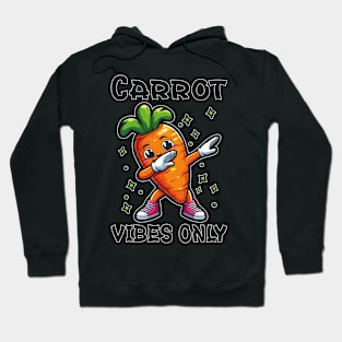 Carrot Vibes Only (International Carrot Day Dabbing Tee) Hoodie